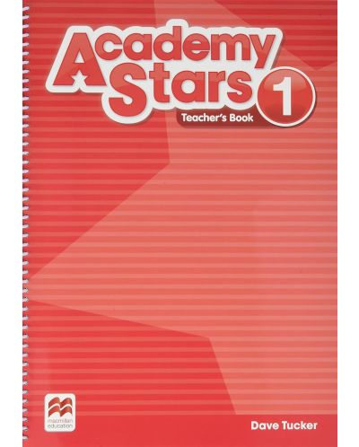 Academy Stars Level 1: Teacher's book / Английски език - ниво 1: Книга за учителя - 1