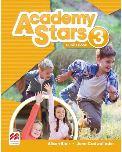 Academy Stars Level 3: Pupil's Book / Английски език - ниво 3: Учебник - 1