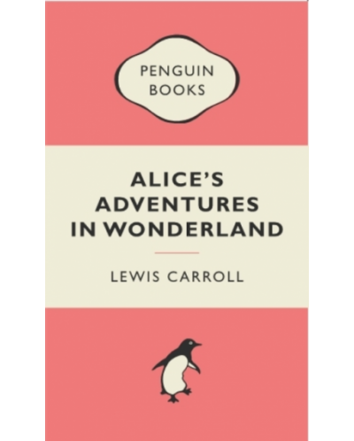 Alice's Adventures in Wonderland Penguin Classics - 1