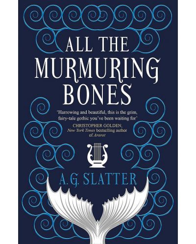 All the Murmuring Bones - 1