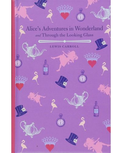Alice's Adventures in Wonderland and Through the Looking Glass Arcturus - 1
