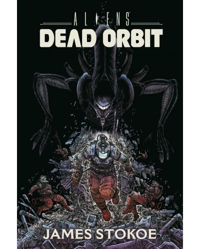Aliens: Dead Orbit Oversized - 1