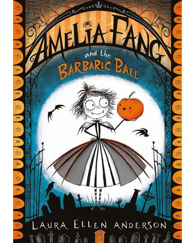 Amelia Fang and the Barbaric Ball - 1