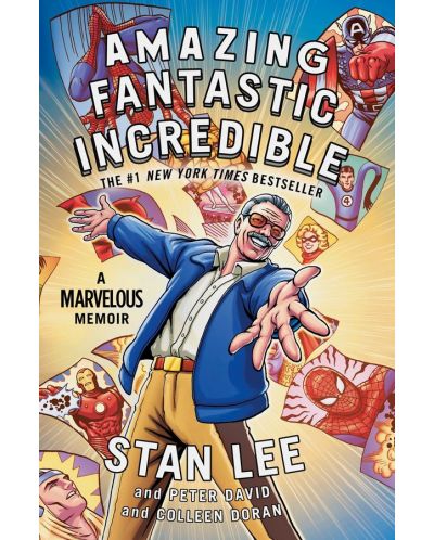 Amazing fantastic incredible Stan Lee: А Marvelous Memoir - 1