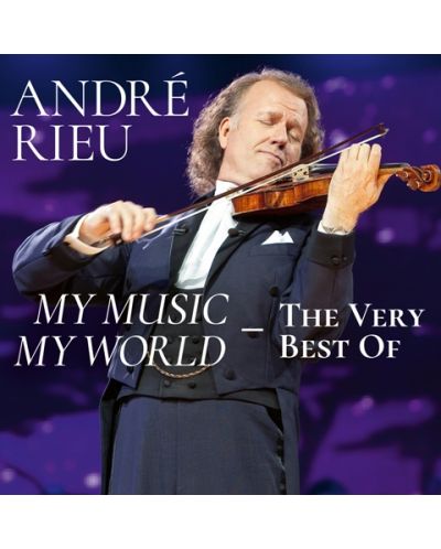André Rieu, Johann Strauss Orchestra - My Music - My World - The Very Best Of (2 CD)
