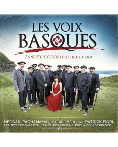 Anne Etchegoyen &amp; Le Choeur Aizkoa - Les Voix Basques (CD)
