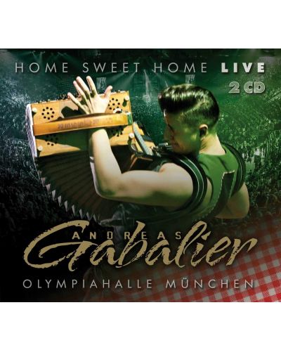 Andreas Gabalier - Home Sweet Home - Live aus der Olympiahalle München (2 CD) - 1