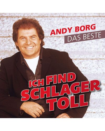Andy Borg - Ich find Schlager toll - Das Beste (CD) - 1
