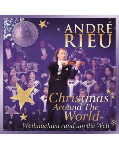 Andre Rieu - Weihnachten Rund Um Die Welt (CD)