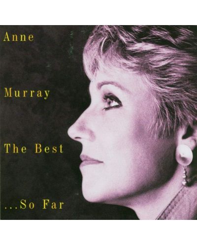 Anne Murray - The Best...So Far (CD) - 1