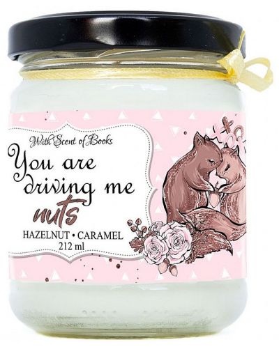 Ароматна свещ - You Are Driving Me Nuts, 212 ml - 1