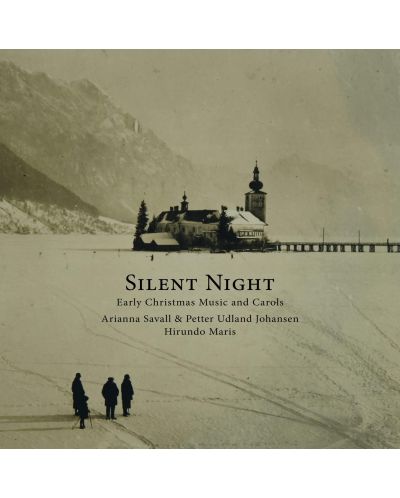 Arianna Savall & Petter Udland Johansen - Silent Night - Early Christmas Music (CD) - 1