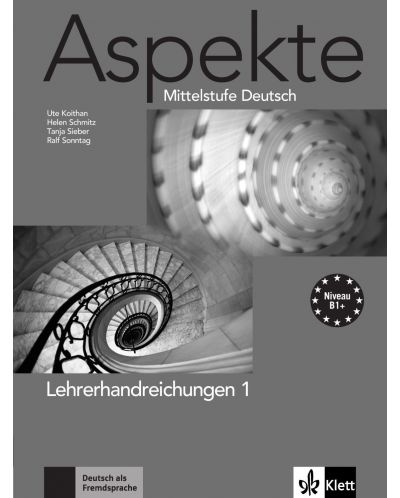 Aspekte 1: Немски език - ниво В1+ (книга за учителя) - 1