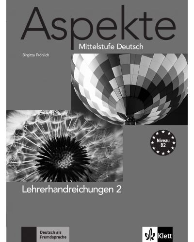 Aspekte 2: Немски език - ниво В2 (книга за учителя) - 1