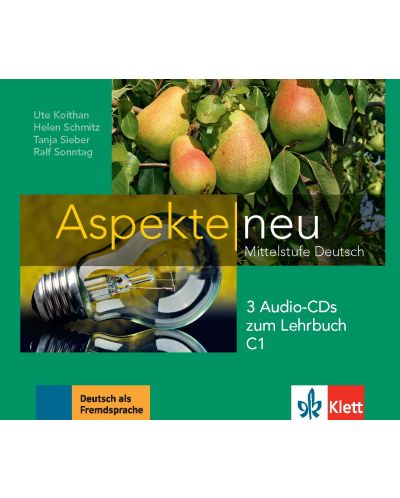Aspekte Neu C1: 3 Audio-CDs / Немски език - ниво С1: 3 Audio-CDs към учебника - 1