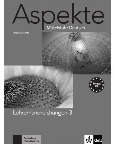 Aspekte 3: Немски език - ниво С1 (книга за учителя) - 1