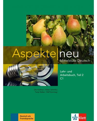 Aspekte Neu C1: Lehr-und Arbeitsbuch Teil 2 + CD / Немски език - ниво С1: Учебник и учебна тетрадка + CD (част 2) - 1