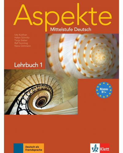 Aspekte 1: Немски език - ниво В1+ - 1