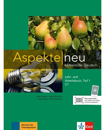 Aspekte Neu C1: Lehr-und Arbeitsbuch Teil 1 + CD / Немски език - ниво С1: Учебник и учебна тетрадка + CD (част 1) - 1