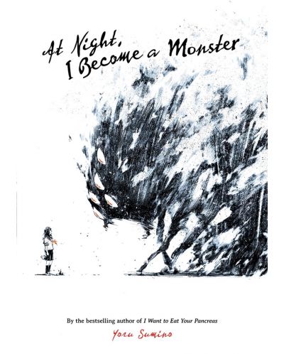At Night, I Become a Monster (Novel)
