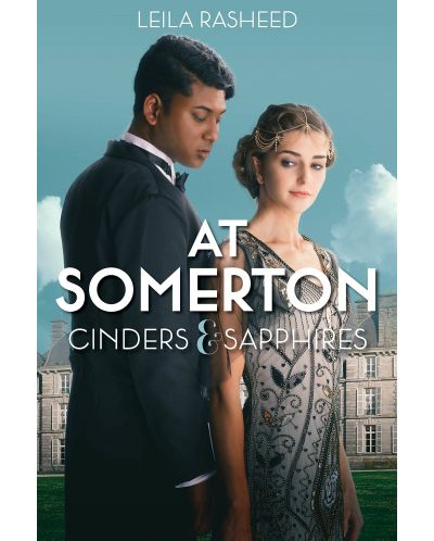 At Somerton: Cinders and Sapphires - 1