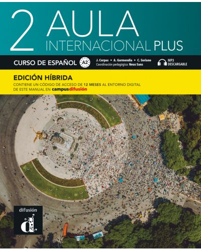Aula internacional Plus 2 Libro alumno (Edicion hibrida) / Испански език - ниво A2: Учебник - 1