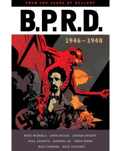 B.P.R.D.: 1946-1948 - 1