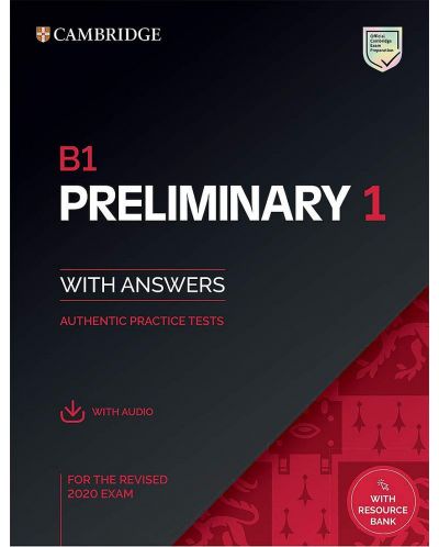 B1 Preliminary 1 for the Revised 2020 Exam Student's Book with Answers with Audio with Resource Bank - 1