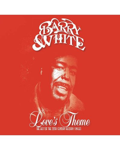 Barry White - Love's Theme: The Best Of The 20th Century Records Singles (CD) - 1
