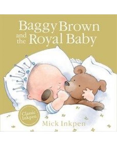 Baggy Brown and the Royal Baby - 1