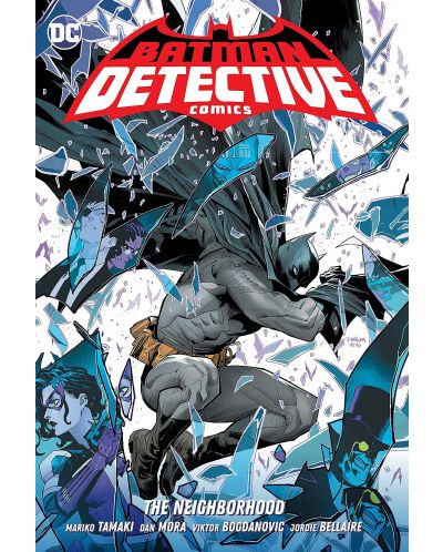 Batman: Detective Comics, Vol. 1: The Neighborhood - 1