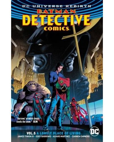 Batman Detective Comics, Vol. 5: A Lonely Place of Living (Rebirth) - 1