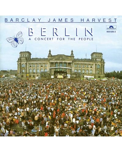 Barclay James Harvest - Berlin (A Concert For The People) (CD)