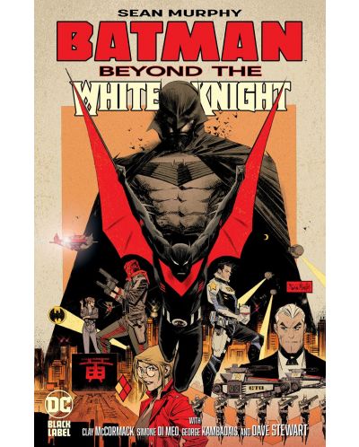 Batman: Beyond the White Knight - 1