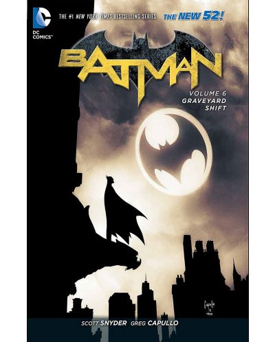 Batman, Vol. 6: Graveyard Shift (The New 52) - 1