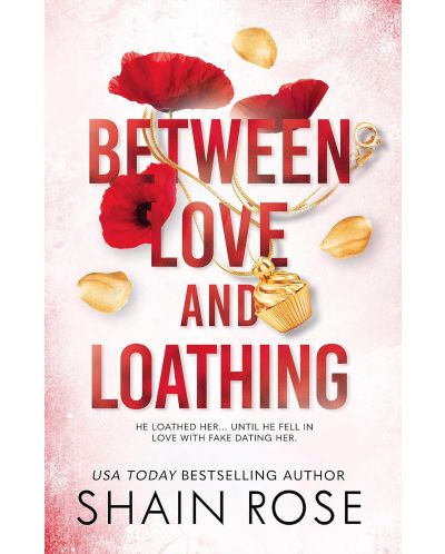 Between Love and Loathing - 1