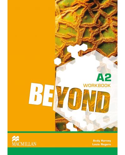 Beyond A2: Workbook / Английски език - ниво A2: Учебна тетрадка - 1