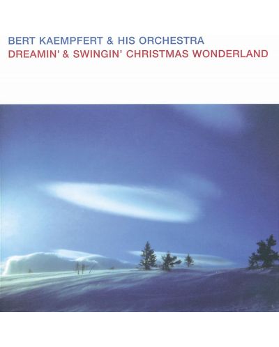 Bert Kaempfert - Dreamin' & Swingin' Christmas Wonderland (CD) - 1