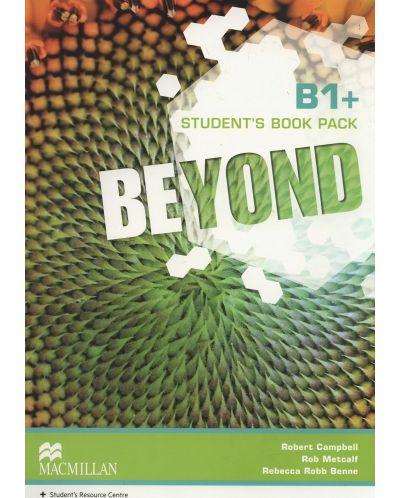 Beyond B1+: Student's Book / Английски език - ниво B1: Учебник - 1