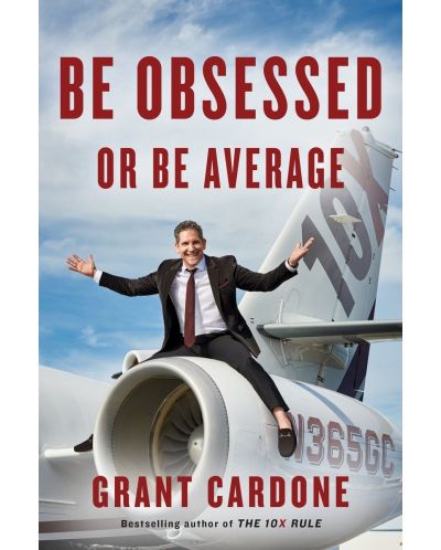 Be obsessed or be average - 1