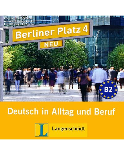 Berliner Platz Neu 4: Немски език - ниво В2 (2 CD) - 1