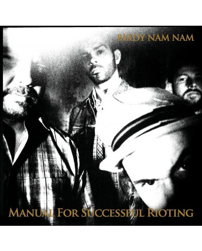 Birdy Nam Nam - Manual for Successful Rioting (CD)