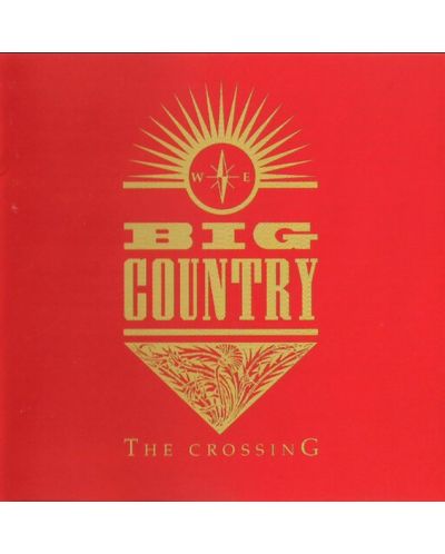 Big Country - The Crossing (CD)