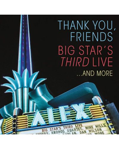 Big Star’s Third Live - Thank You, Friends: Big Star's Third Live…And More (CD + Blu-Ray)