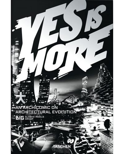 BIG. Yes is More. An Archicomic on Architectural Evolution - 1