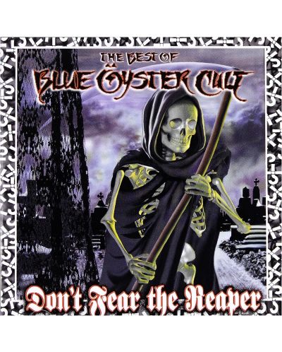 Blue Oyster Cult - Don't Fear The Reaper: The Best Of Blue (CD) - 1