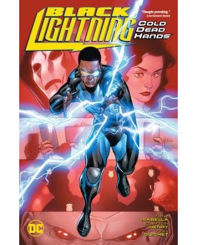Black Lightning: Cold Dead Hands