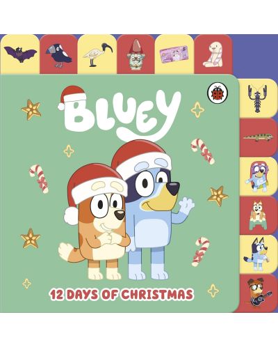 Bluey: 12 Days of Christmas (Tabbed Board Book) - 1