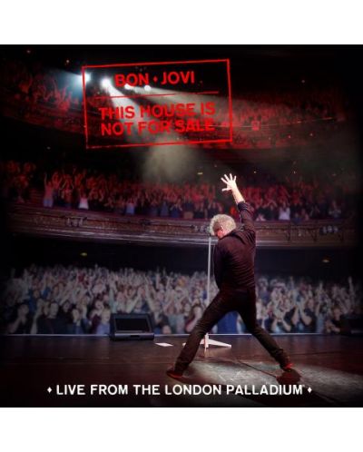Bon Jovi - This House Is Not For Sale – Live from The London Palladium (CD)