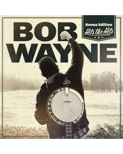 Bob Wayne - Hits The Hits (Bonus Edition) (CD) - 1